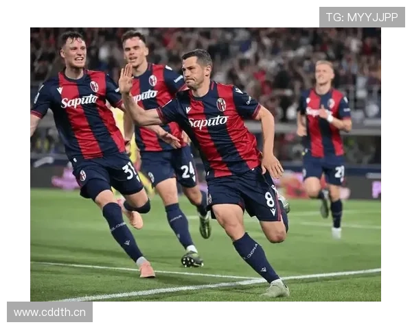 博洛尼亚攻防平衡状态分析，球队潜力在新赛季首战中引发热议