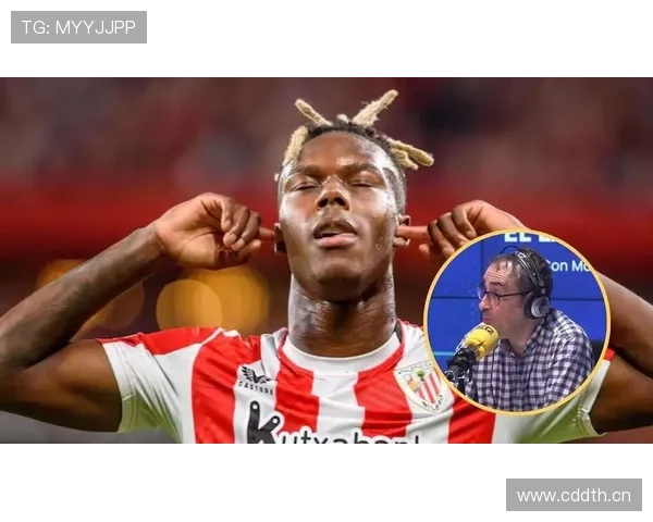 毕尔巴鄂锋线核心：尼科·威廉斯的角色与责任